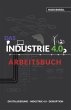 Das Industrie 4.0 Arbeitsbuch (eBook,... - Bild 1