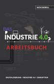 Das Industrie 4.0 Arbeitsbuch (eBook, ePUB)