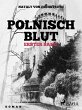 Polnisch Blut - erster Band (eBook,... - Bild 1