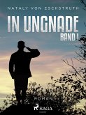 In Ungnade - Band I (eBook, ePUB)