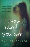 I Know What You Are (eBook, ePUB)