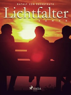 Lichtfalter (eBook, ePUB) - Eschstruth, Nataly von