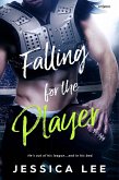 Falling for the Player (eBook, ePUB)