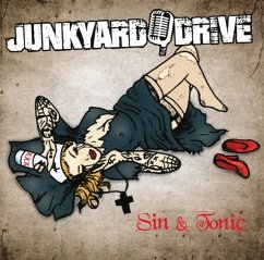 Sin & Tonic - Junkyard Drive