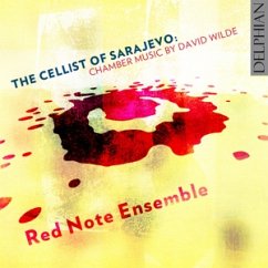 The Cellist Of Sarajevo - Irvine,Robert/Red Note Ensemble