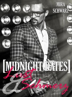 Midnight Dates: Lust & Schmerz (eBook, ePUB) - Schwarz, Mira