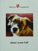 Mainzer Hundekrimi Athos´ erster Fall (eBook, ePUB)