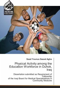 Physical Activity among the Education Workforce in Duhok, Iraq - Saeed Agha, Saad Younus