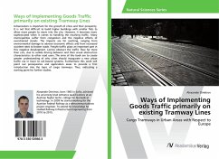 Ways of Implementing Goods Traffic primarily on existing Tramway Lines - Dimitrov, Alexander