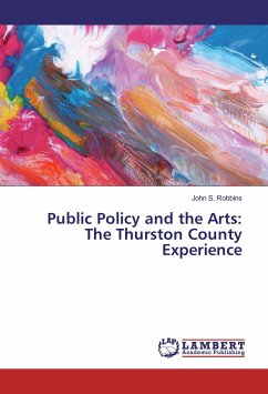Public Policy and the Arts: The Thurston County Experience