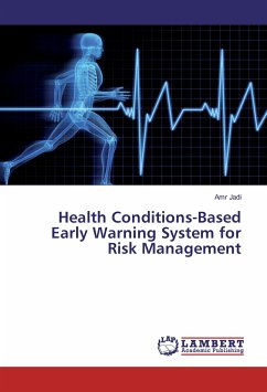 Health Conditions-Based Early Warning System for Risk Management