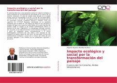 Impacto ecológico y social por la transformación del paisaje - Montilla Pacheco, Argenis de Jesús