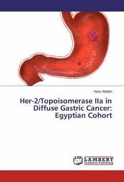 Her-2/Topoisomerase IIa in Diffuse Gastric Cancer: Egyptian Cohort