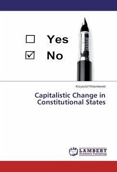 Capitalistic Change in Constitutional States - Wasniewski, Krzysztof