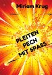 Pleiten, Pech, Mit Spaß - Bild 1