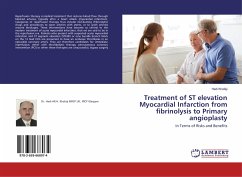 Treatment of ST elevation Myocardial Infarction from fibrinolysis to Primary angioplasty