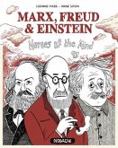 Marx, Freud, Einstein