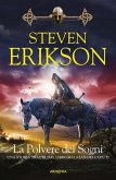 Erikson, S: Polvere dei sogni. La caduta di Malazan