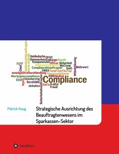 Strategische und aufbauorganisatorische Ausrichtung des Beauftragtenwesens im Sparkassen-Sektor - Haug, Patrick