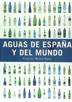 Aguas de España y del mundo - Muñoz Soria, Faustino