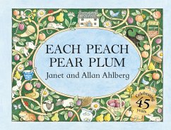 Each Peach Pear Plum - Ahlberg, Allan;Ahlberg, Janet