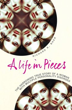 A Life in Pieces - Baer, Richard K.