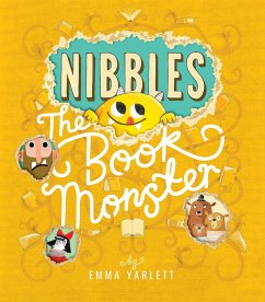 Nibbles the Book Monster - Yarlett, Emma
