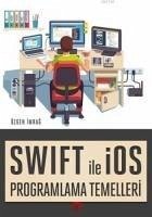 Swift ile iOS Programlama Temelleri - Imrag, Özgen