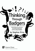 Thinking Through Badgers