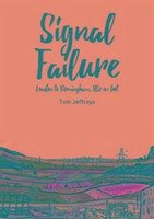 Signal Failure - Jeffreys, Tom