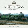 Great Western Star Class Locomotives - Bild 1