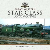 Great Western Star Class Locomotives