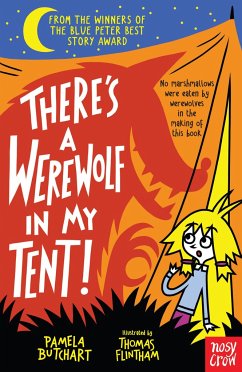 There's a Werewolf In My Tent! - Butchart, Pamela