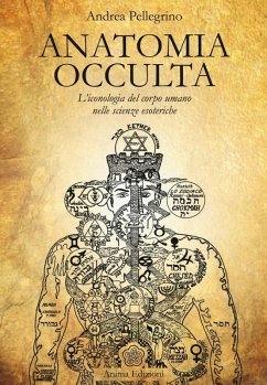 Cover Anatomia occulta. L'iconologia del corpo umano nelle scienze esoteriche