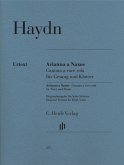 Arianna a Naxos, Cantata a voce sola für Gesang und Klavier Hob. XXVIb:2 Arianna a Naxos, Cantata a voce sola für Gesang und Klavier Hob. XXVIb:2