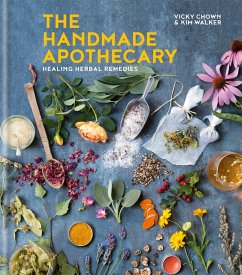 The Handmade Apothecary - Walker, Kim; Chown, Vicky