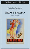 Eros e Priapo. Ediz. originale Eros e Priapo. Ediz. originale