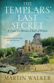 The Templars' Last Secret The Templars' Last Secret