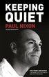 Keeping Quiet: Paul Nixon - Bild 1