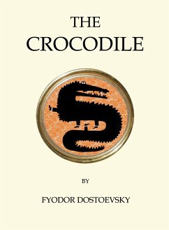 The Crocodile - Dostoevsky, Fyodor