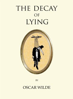 The Decay of Lying - Wilde, Oscar