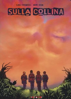 Sulla collina - Ferramosca, Ilaria; Gulma, Mauro