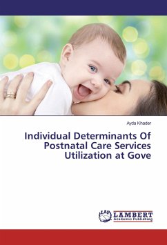 Individual Determinants Of Postnatal Care Services Utilization at Gove