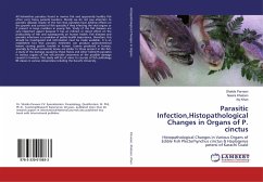 Parasitic Infection,Histopathological Changes in Organs of P. cinctus