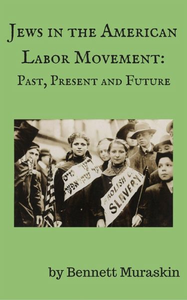 Jews in the American Labor Movement (eBook, ePUB)