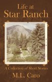 Life at Star Ranch (eBook, ePUB) Life at Star Ranch (eBook, ePUB)