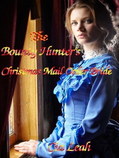Cover The Bounty Hunter's Christmas Mail Order Bride (eBook, ePUB)