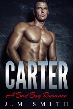 Cover Carter: A Bad Boy Romance (eBook, ePUB)
