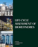 Life-Cycle Assessment of Biorefineries (eBook, ePUB)