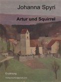 Artur und Squirrel (eBook, ePUB)